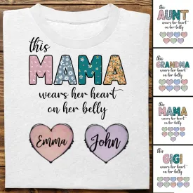 Family - This Mama Wear Her Heart On Her Belly - Personalized Unisex T-shirt